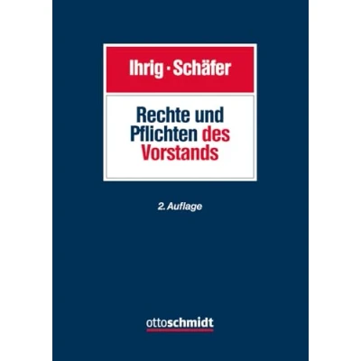 Abbildung von Rechte und Pflichten des Vorstands
