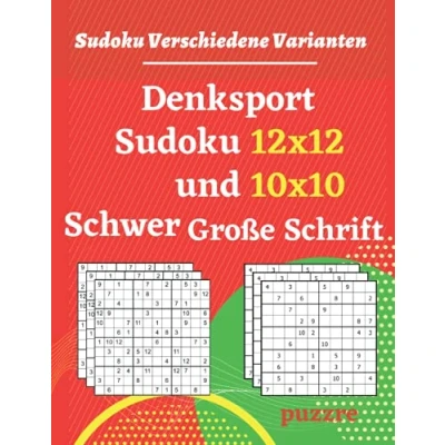 Abbildung von Denksport Sudoku 12x12 und 10x10 Schwer Große Schrift: Logikspiele Denkspiele Für Erwachsene Senioren