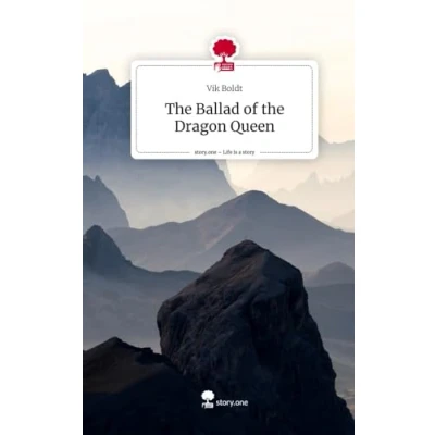 Abbildung von the Ballad of Dragon Queen. Life is a Story story.one