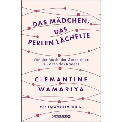 Abbildung von das Mädchen, Perlen lächelte: Von der Macht Geschichten in Zeiten des Krieges