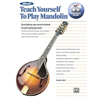 Abbildung von Alfred&#039;s Teach Yourself to Play Mandolin: Everything You Need Know Start Playing Now!, Book, CD &amp; DVD (Teach Series)