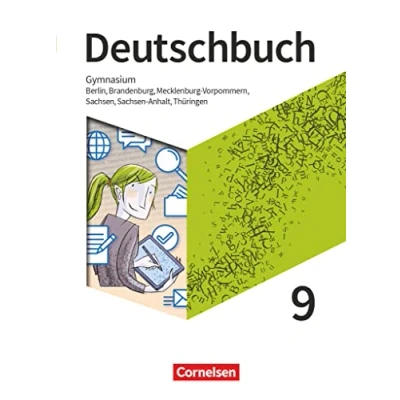Abbildung von Deutschbuch Gymnasium Berlin, Brandenburg, Mecklenburg Vorpommern, Sachsen, Sachsen Anhalt und Thüringen Neue Ausgabe 9. Schuljahr: Schulbuch