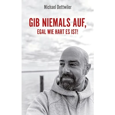 Abbildung von Gib niemals auf, egal wie hart es ist!