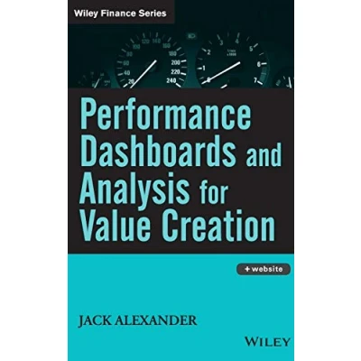 Abbildung von Performance Dashboards And Analysis for Value Creation (Wiley Finance)