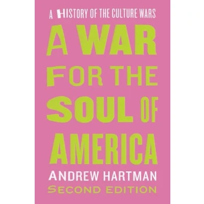 Abbildung von A War for the Soul of America, Second Edition: History Culture Wars