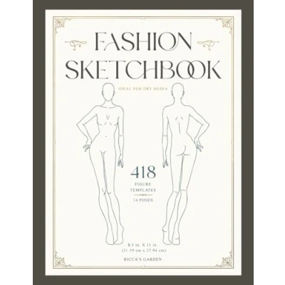 Abbildung von Fashion Sketchbook: 418 Female Figure Templates for Design and Illustration