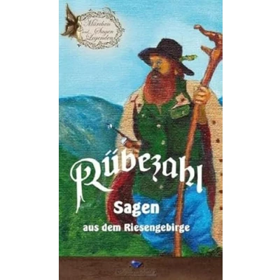 Abbildung von Rübezahl: Sagen aus dem Riesengebirge: Riesengebirge. Märchen, und Legenden