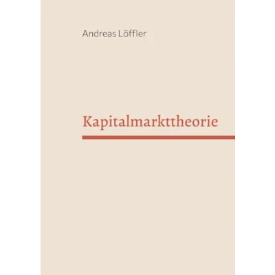 Abbildung von Kapitalmarkttheorie: Vorlesung an der Freien Universität Berlin