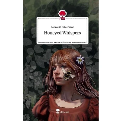 Abbildung von Honeyed Whispers. Life is a Story story.one