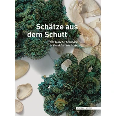 Abbildung von Schätze aus dem Schutt: 800 Jahre St. Leonhard