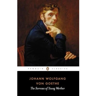 Abbildung von The Sorrows of Young Werther: Johann Wolfgang von Goethe (Penguin Classics)