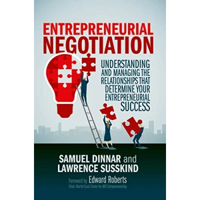 Abbildung von Entrepreneurial Negotiation: Understanding and Managing the Relationships that Determine Your Success