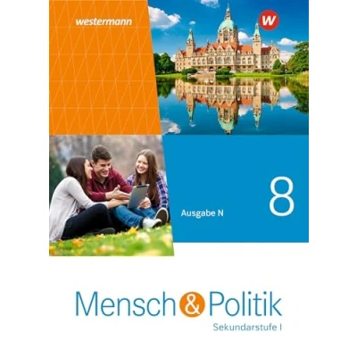 Abbildung von Mensch und Politik SI Ausgabe N 2021: Schulbuch 8: Sekundarstufe 1