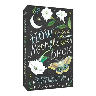 Abbildung von How to Be a Moonflower Deck: 78 Ways Let the Night Inspire You (Katie Daisy)