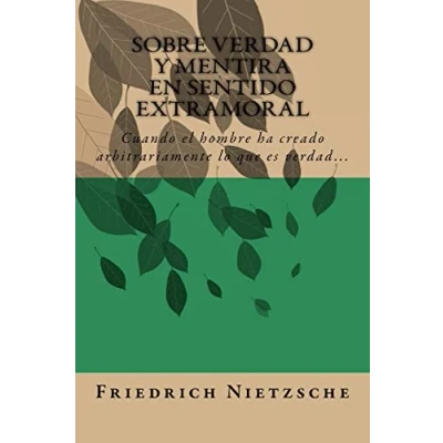 Abbildung von Sobre Verdad y Mentira en Sentido Extramoral (Spanish) Edition