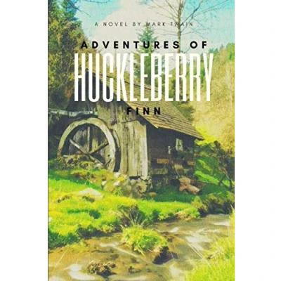 Abbildung von Adventures of Huckleberry Finn: A Classic Novel by Mark Twain