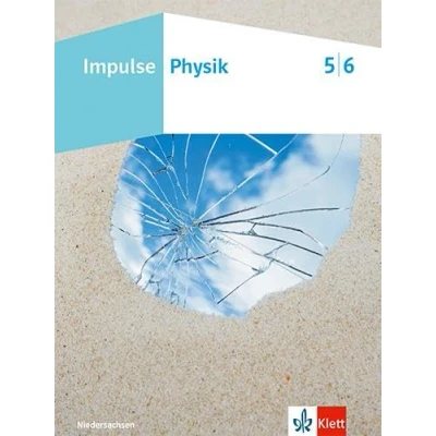 Abbildung von Impulse Physik 5/6. Ausgabe Niedersachsen: Schulbuch Klassen 5/6 (Impulse Physik. für Niedersachsen ab 2023)