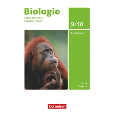 Abbildung von Biologie Ausgabe Volk und Wissen Sekundarschule Sachsen Anhalt Neue 9./10. Schuljahr: Arbeitsheft