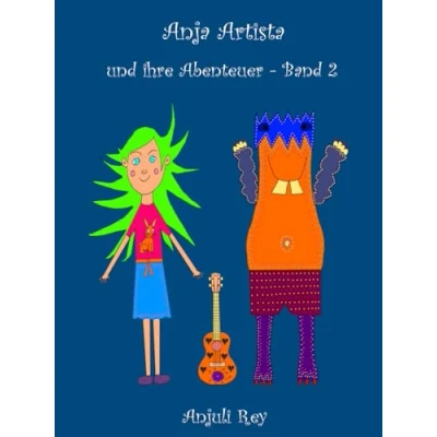 Abbildung von Anja Artista und ihre Abenteuer Band 2