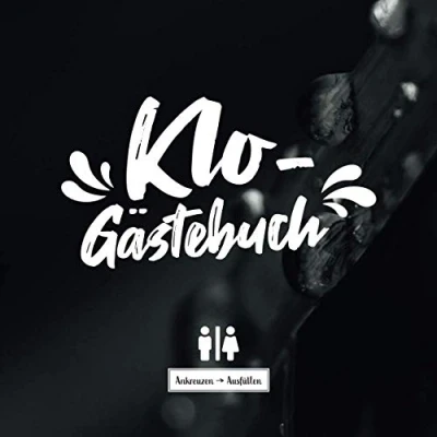 Abbildung von Klo Gästebuch I Ankreuzen Ausfüllen: WC Klobuch für Gäste als Eintragbuch &amp; Geschenkidee zur Haus Ferienwohnung Einweihung Kloordnung lustige ... Seiten 21x21 cm Wassertropfen Schwarz
