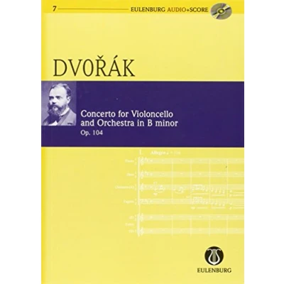 Abbildung von Konzert h Moll: op. 104. B 191. Violoncello und Orchester. Studienpartitur. (Eulenburg Audio+Score, Band 7)
