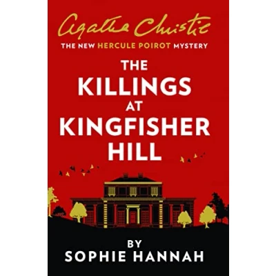 Abbildung von The Killings at Kingfisher Hill: New Hercule Poirot Mystery