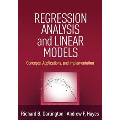 Abbildung von Regression Analysis and Linear Models: Concepts, Applications, Implementation (Methodology in the Social Sciences)