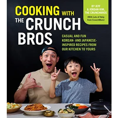 Abbildung von Cooking with the CrunchBros: Casual and Fun Korean Japanese Inspired Recipes from Our Kitchen to Yours