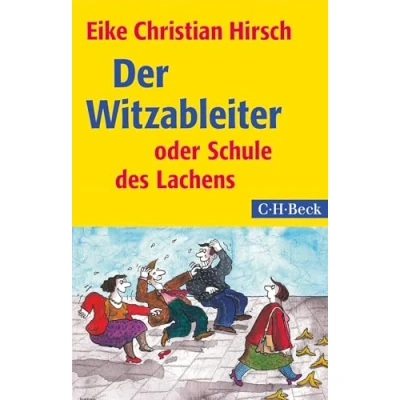 Abbildung von Der Witzableiter: oder Schule des Lachens (Beck Paperback)