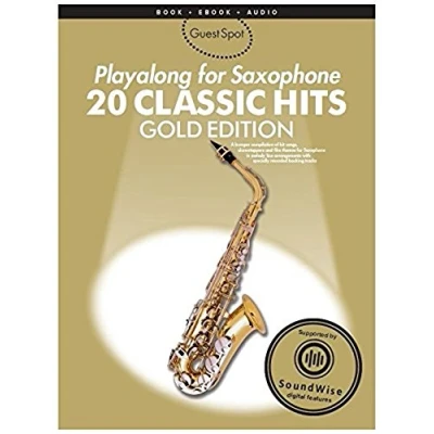 Abbildung von Guest Spot 20 Classic Hits Playalong for Alto Saxophone, Gold Edition: With Download für Alt Saxophon
