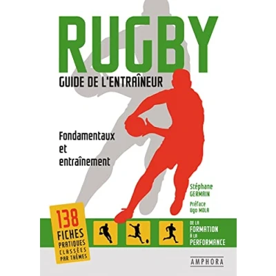 Abbildung von Rugby Guide de l&#039;Entraineur Fondamentaux et Entrainement: entraînement