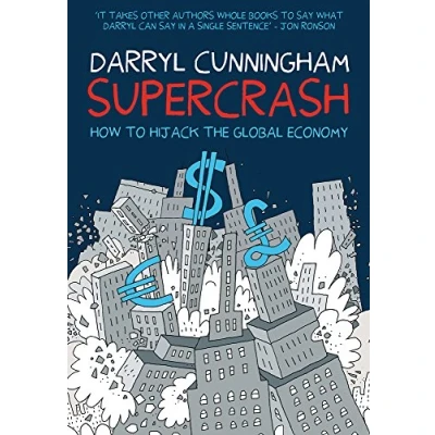 Abbildung von Supercrash: How to Hijack the Global Economy
