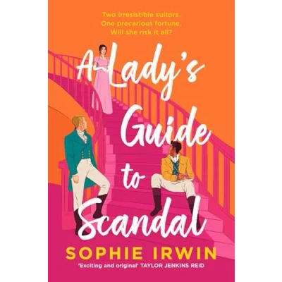 Abbildung von A Lady’s Guide to Scandal: the new historical Regency romance from Sunday Times bestselling author. ‘Will fill Bridgerton shaped hole in your life’ Red