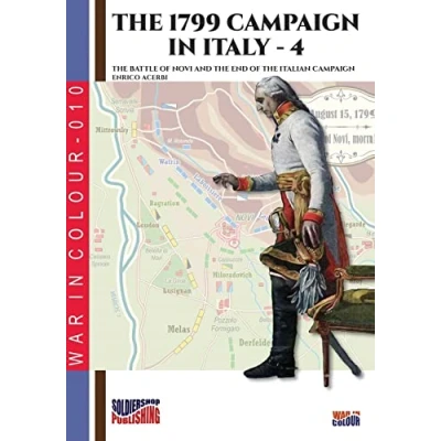 Abbildung von the 1799 campaign in Italy Vol. 4: battle of Novi and end Italian (War Color)
