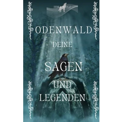 Abbildung von ODENWALD DEINE SAGEN UND LEGENDEN