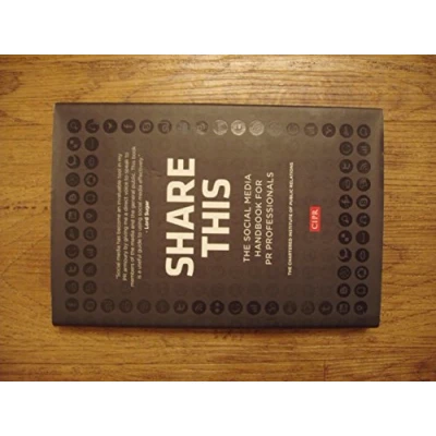 Abbildung von Share This: The Social Media Handbook for PR Professionals