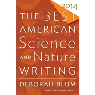 Abbildung von The Best American Science and Nature Writing 2014 (The Series ®)