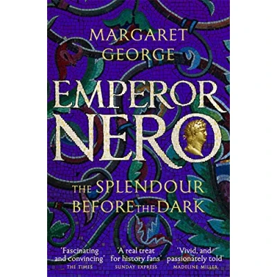 Abbildung von Emperor Nero: The Splendour Before Dark (Nero Series, 2)