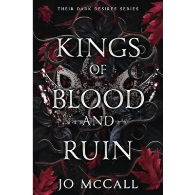 Abbildung von Kings of Blood and Ruin: Vampire Mafia Romance (Their Dark Desires, Band 1)
