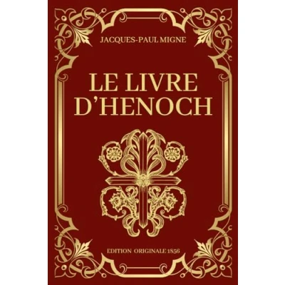 Abbildung von Le Livre d&#039;Henoch Edition Originale 1856: Les écrits oubliés de la Bible