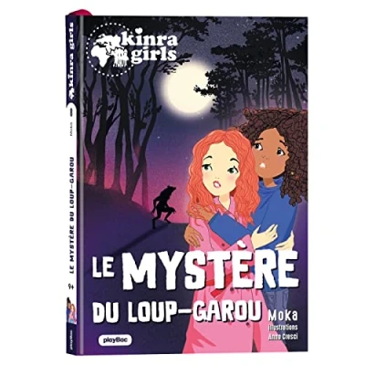 Abbildung von Kinra Girls Destination Mystère Le mystére du Loup garou Tome 8