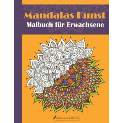 Abbildung von Mandala Kunst Malbuch fϋr Erwachsene: 60 lustige und herausfordernde Mandalas für Erwachsene zum Ausmalen Entspannen