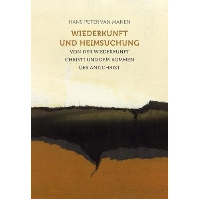 Abbildung von Wiederkunft und Heimsuchung: Von der Christi dem Kommen des Antichrist