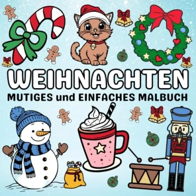 Abbildung von Weihnachten Mutiges und Einfaches Malbuch: Großdruck Niedliche Designs mit Dicken Linien zur Entspannung