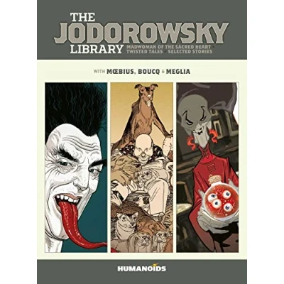 Abbildung von the Jodorowsky Library: Book Six: Madwoman of Sacred Heart Twisted Tales (Volume 6)