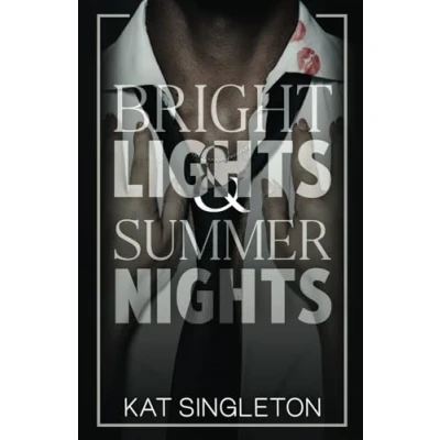 Abbildung von Bright Lights and Summer Nights: A Fake Dating Billionaire Sports Romance (Black Tie Billionaires)
