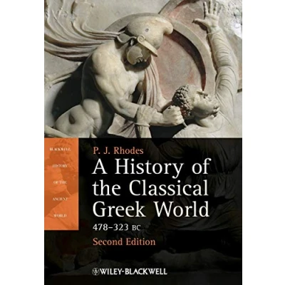 Abbildung von A History of the Classical Greek World: 478 323 BC