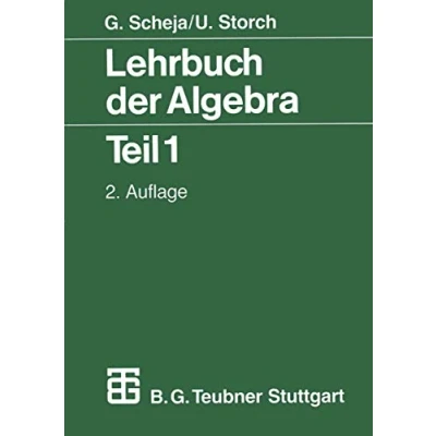 Abbildung von Lehrbuch der Algebra, Tl.1: Unter Einschluß linearen Algebra Teil 1 (Mathematische Leitfäden)