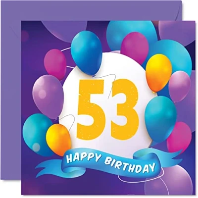 Abbildung von Geburtstagskarte zum 53. Geburtstag für Männer und Frauen Ballon Party Happy Birthday Karten 53 Jahre alte Frau Mutter Vater Tante Onkel Großvater Oma Bruder Schwester 145 mm x