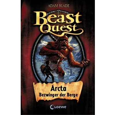 Abbildung von Beast Quest (Band 3) Arcta, Bezwinger der Berge: Spannendes Buch ab 8 Jahre